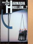 C. Peter Wagner - Harmadik hullám...? [antikvár]