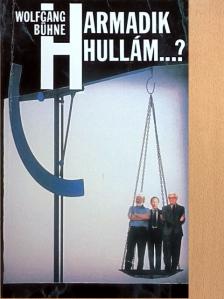 C. Peter Wagner - Harmadik hullám...? [antikvár]