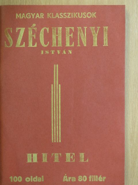 Gróf Széchenyi István - Hitel [antikvár]