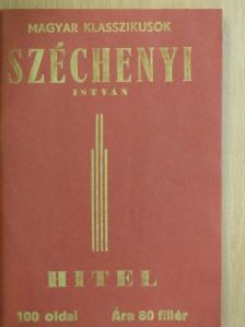Gróf Széchenyi István - Hitel [antikvár]