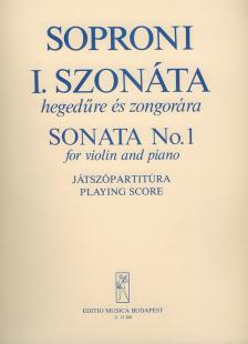 SOPRONI JÓZSEF - I. SZONÁTA HEGEDŰRE ÉS ZONGORÁRA,JÁTSZÓPARTITÚRA