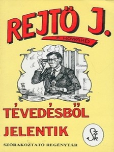Rejtő Jenő - Tévedésből jelentik [eKönyv: epub, mobi]