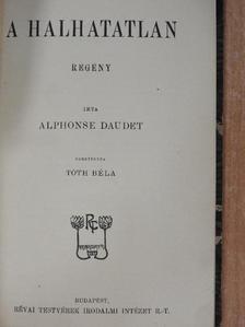 Alphonse Daudet - A halhatatlan [antikvár]