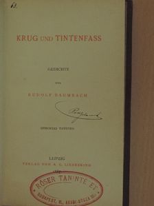 Rudolf Baumbach - Krug und Tintenfass [antikvár]