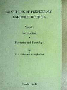 E. Stephanides - An Outline of Present-day English Structure I. [antikvár]