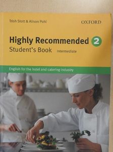 Alison Pohl - Highly Recommended 2. - Intermediate - Student's Book [antikvár]