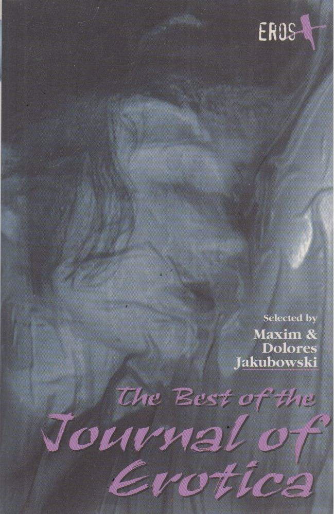 Maxim Jakubowski - The Best of the Journal of Erotica [antikvár]