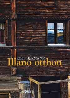 Rolf Hermann - Illanó otthon [eKönyv: epub, mobi]