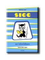 Kálmán Jenő - Sicc az iskolában