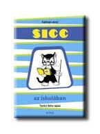 Kálmán Jenő - Sicc az iskolában