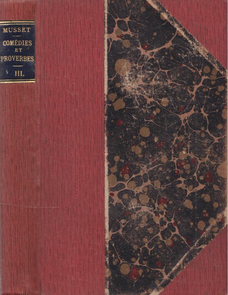 Musset, Alfred de - Comédies et proverbes III. [antikvár]