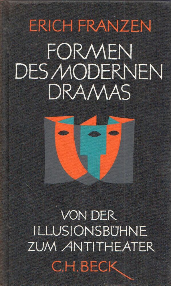 Erich Franzen - Formen des modernen Dramas [antikvár]