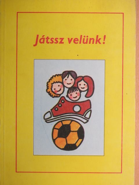 Játssz velünk! [antikvár]