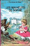 COMTESSE DE SÉGUR - Les malheurs de Sophie [antikvár]
