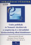 Krémer Balázs - Uniós politikák és Nemzeti Akciótervek a szegénység és a társadalmi kirekesztettség elleni küzdelemre [antikvár]