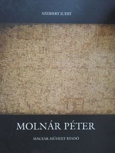Szeifert Judit - Molnár Péter [antikvár]