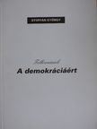Stoffán György - Tollvonások a demokráciáért [antikvár]