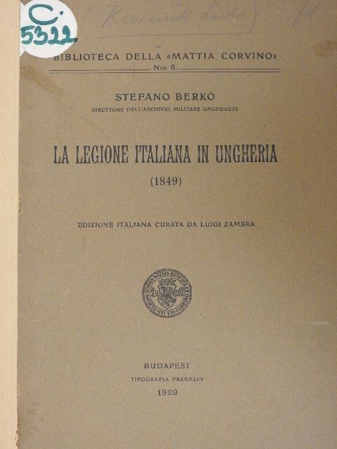 Stefano Berkó - La Legione Italiana in Ungheria (1849) [antikvár]