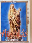 Ady Endre - Hitvallás Kalendárium 2009 [antikvár]