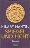 Hilary Mantel - Spiegel und Licht [antikvár]