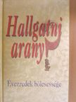 Szántó L. Péter - Hallgatni arany? [antikvár]