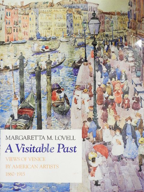 Margaretta M. Lovell - A Visitable Past [antikvár]