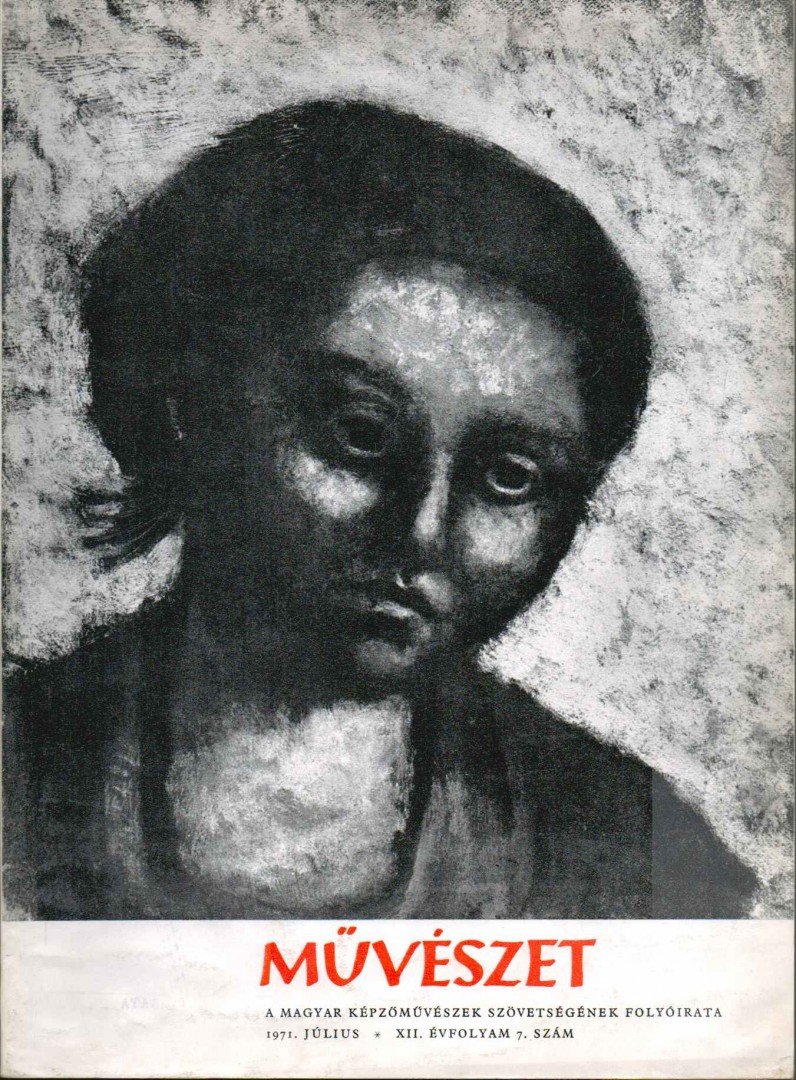 SOLYMÁR ISTVÁN - Művészet 1971. július XII. évf. 7. szám [antikvár]