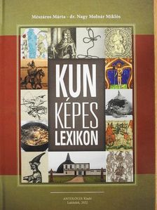 Dr. Nagy Molnár Miklós - Kun képes lexikon [antikvár]