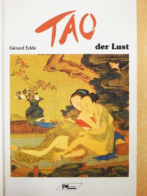 Gérard Edde - Tao der Lust [antikvár]