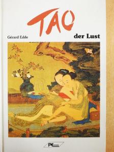 Gérard Edde - Tao der Lust [antikvár]