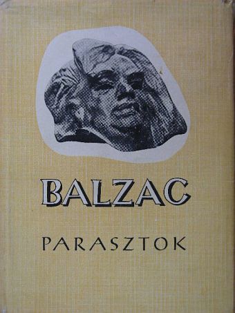 Balzac - Parasztok [antikvár]