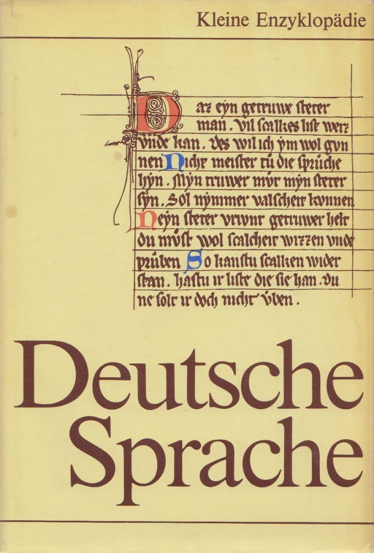 Fleischer, Wolfgang, Hartung, Wolfdietrich, Schildt, Joachim, Suchsland, Peter (szerk.), Stahl, Ingrid - Kleine Enzyklopädie Deutsche Sprache [antikvár]