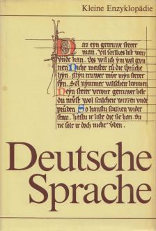 Fleischer, Wolfgang, Hartung, Wolfdietrich, Schildt, Joachim, Suchsland, Peter (szerk.), Stahl, Ingrid - Kleine Enzyklopädie Deutsche Sprache [antikvár]