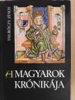 Thuróczy János - A magyarok krónikája [antikvár]