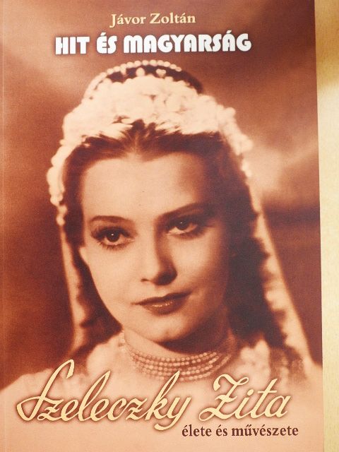 Jávor Zoltán - Hit és magyarság - CD-vel [antikvár]