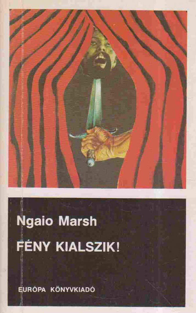 Marsh, Ngaio - Fény kialszik! [antikvár]