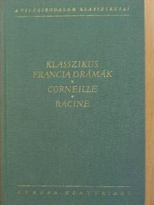 Corneille - Klasszikus francia drámák [antikvár]