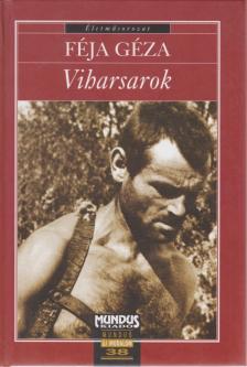 FÉJA GÉZA - Viharsarok [antikvár]