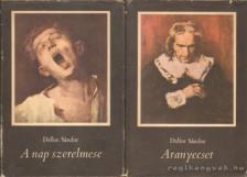 DALLOS SÁNDOR - A Nap szerelmese / Aranyecset [antikvár]