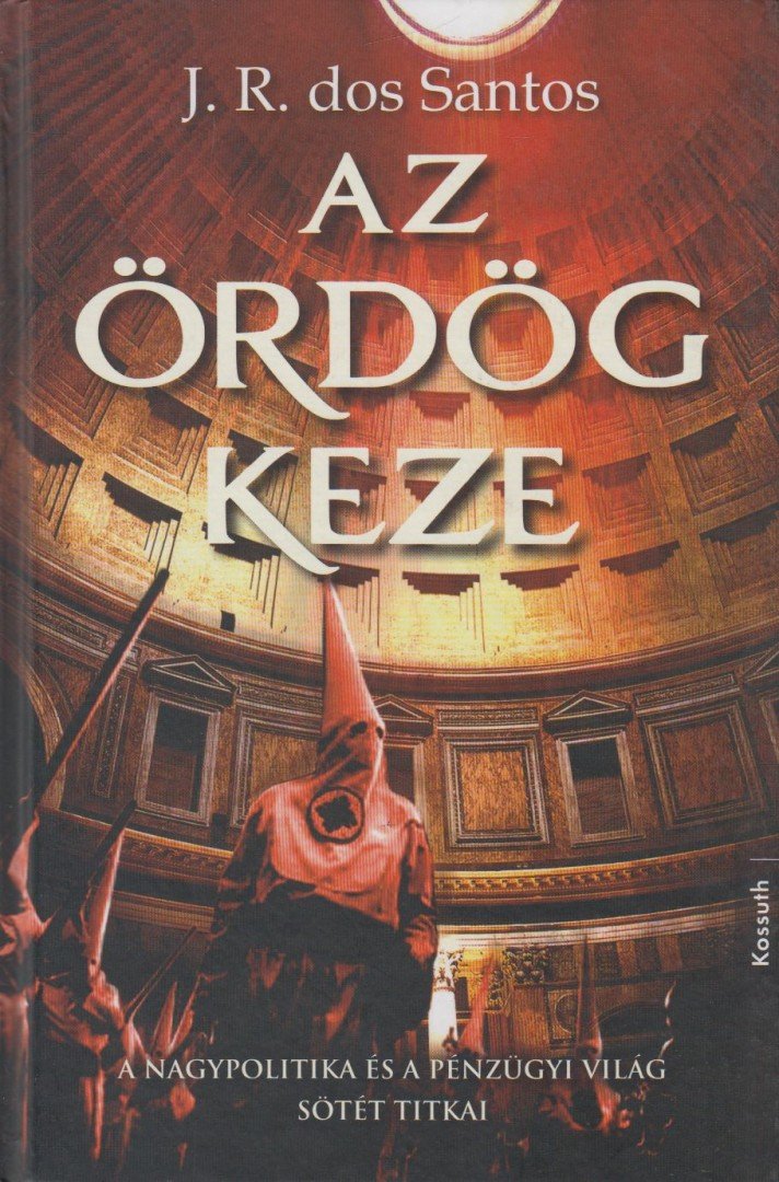 J. R. Dos Santos - Az ördög keze [antikvár]