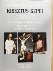 Sz. Kürti Katalin - Munkácsy Mihály Krisztus-képei [antikvár]
