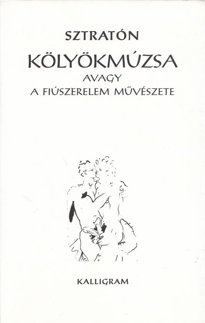 Sztratón - Kölyökmúzsa avagy a fiúszerelem művészete [antikvár]