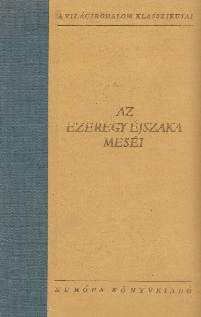 Honti Rezső - Az ezeregy éjszaka meséi [antikvár]