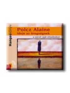 Polcz Alaine - IDEJE AZ ÖREGSÉGNEK - CD - HANGOSKÖNYV