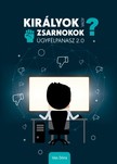 Vas Dora - Királyok vagy zsarnokok? - Ügyfélpanasz 2.0 [eKönyv: epub, mobi]
