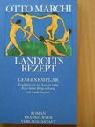 Otto Marchi - Landolts Rezept [antikvár]