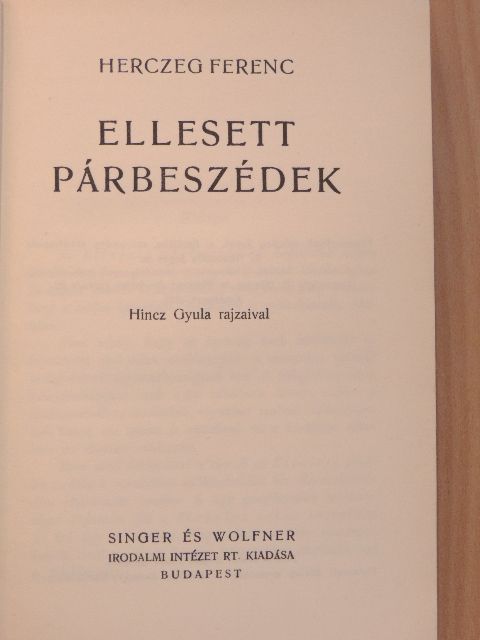 Herczeg Ferenc - Ellesett párbeszédek [antikvár]