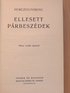 Herczeg Ferenc - Ellesett párbeszédek [antikvár]