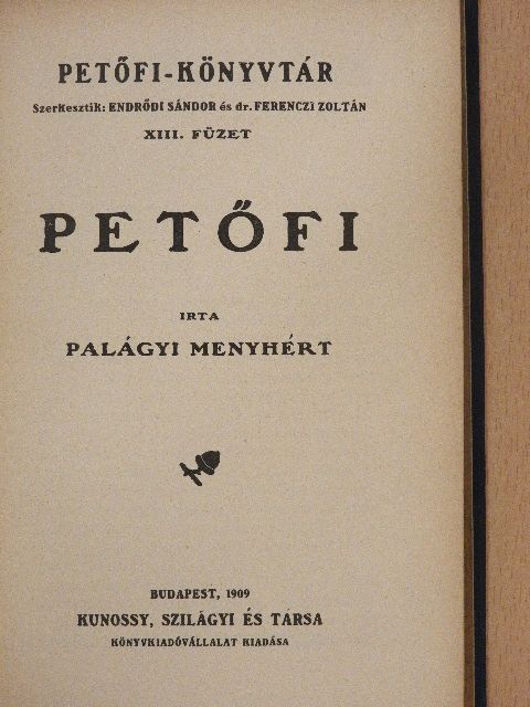 Palágyi Menyhért - Petőfi/Petőfi Sándor költészete [antikvár]