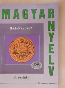 Hajas Zsuzsa - Magyar nyelv 9. [antikvár]